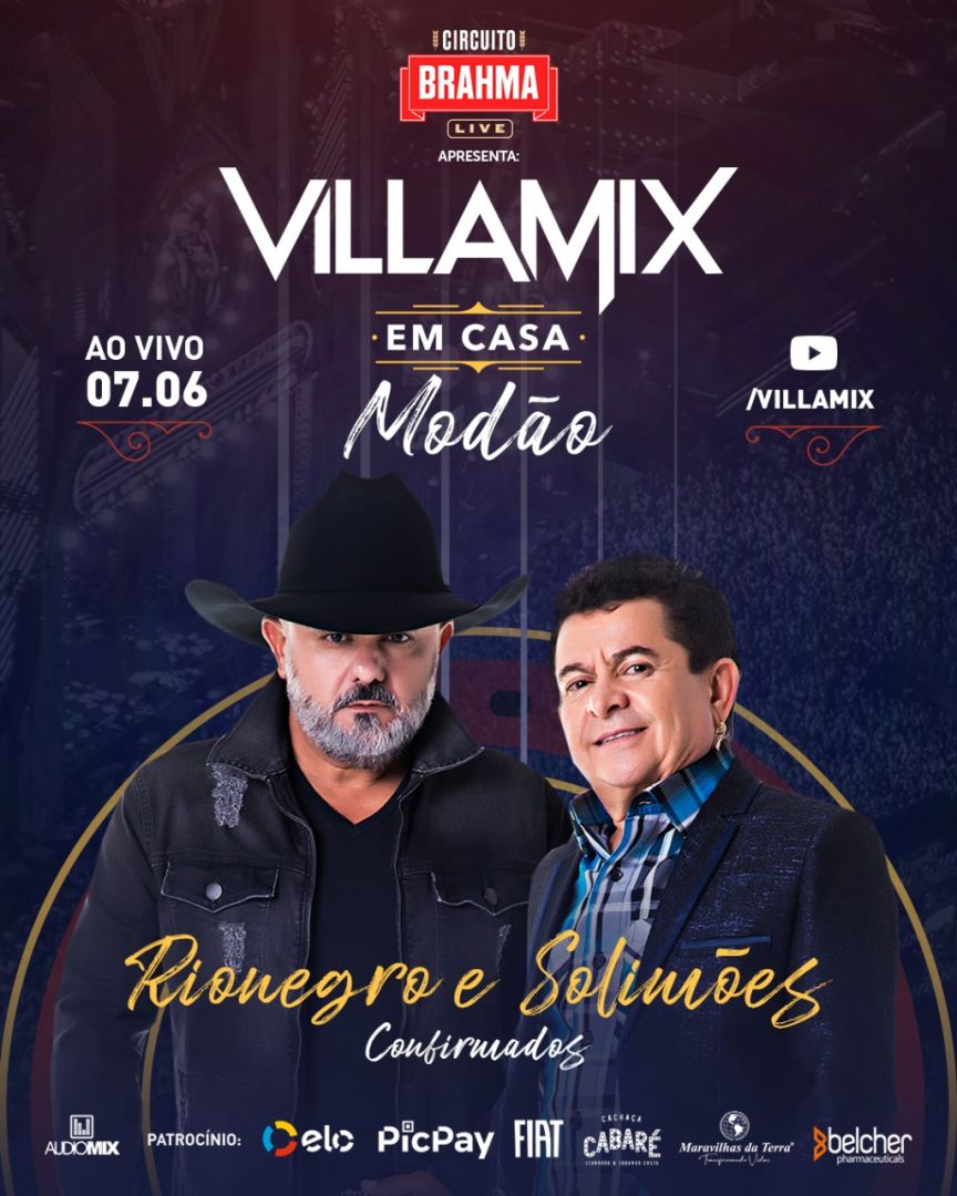 VillaMix Em Casa tem Rionegro e Solimões como uma das atrações especiais
